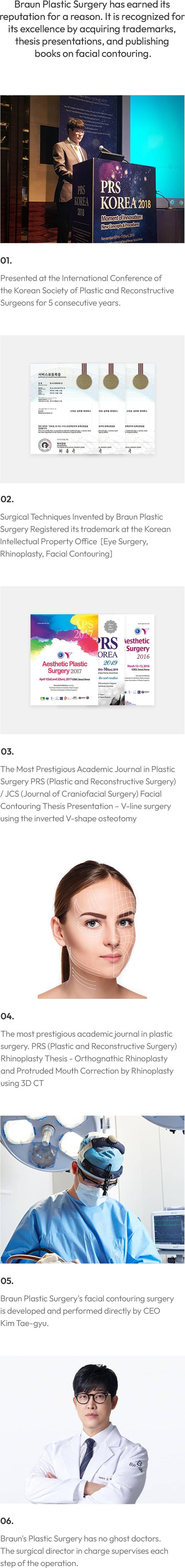 Brauun Plastic Surgery has earned tis reputation for a reason